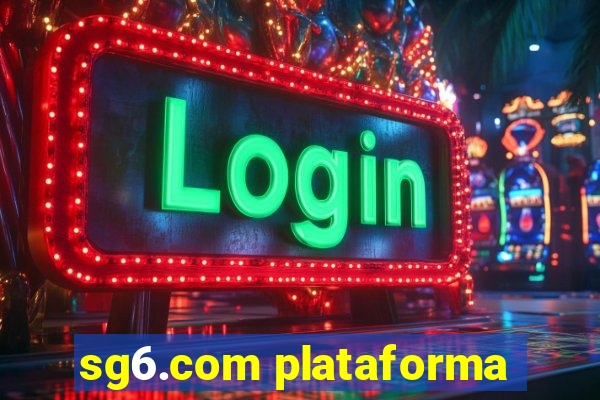 sg6.com plataforma